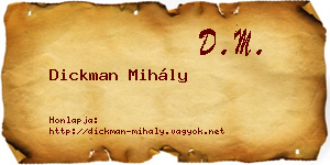 Dickman Mihály névjegykártya